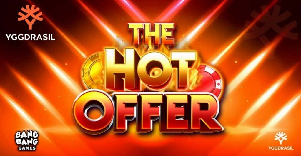 Yggdrasil und Bang Bang Games veröffentlichen The Hot Offer